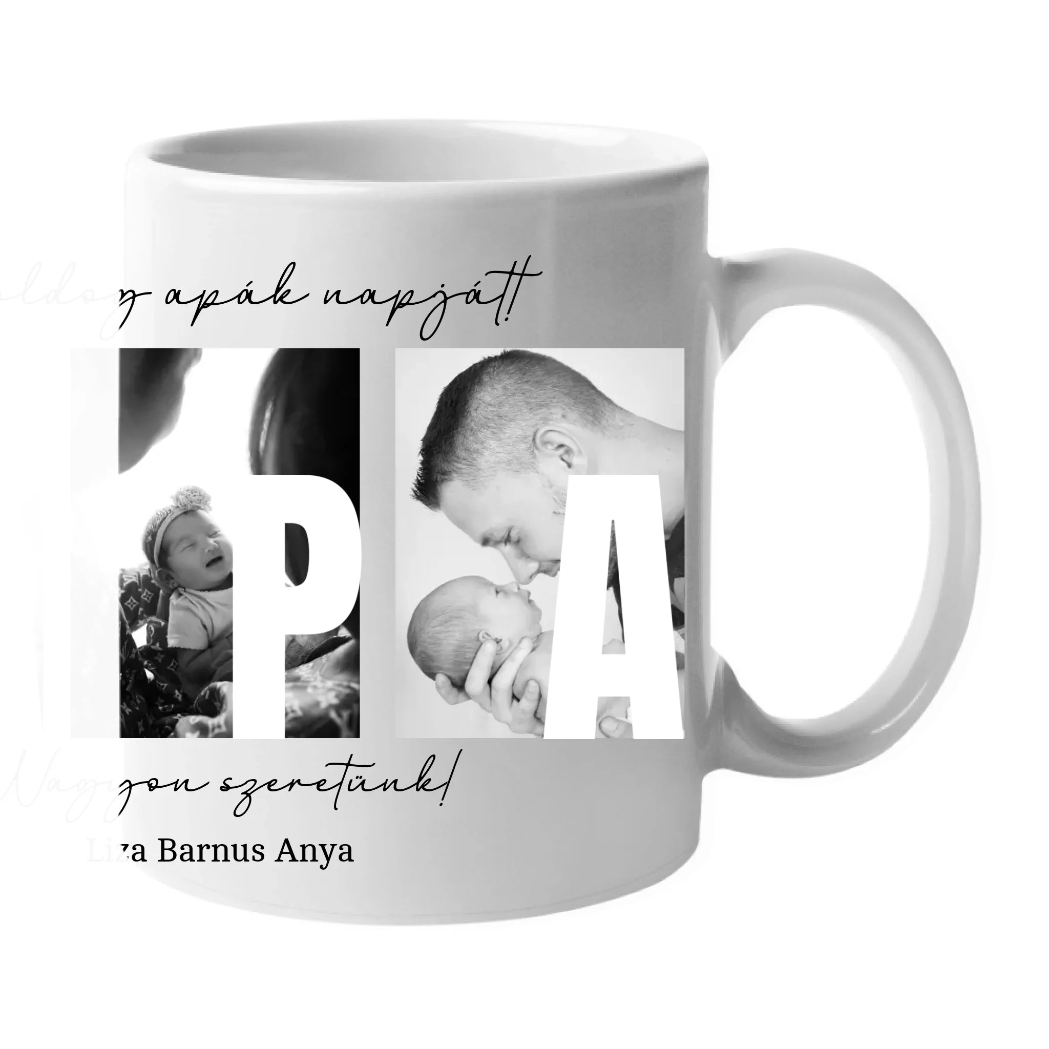 Ajándék Apáknak - Egyedi képes Apa szeretünk bögre
