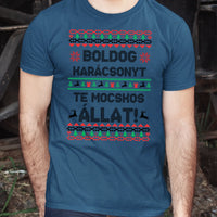 Boldog Karácsonyt te mocskos állat - vicces karácsonyi férfi póló