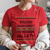 Boldog Karácsonyt te mocskos állat - vicces karácsonyi női póló