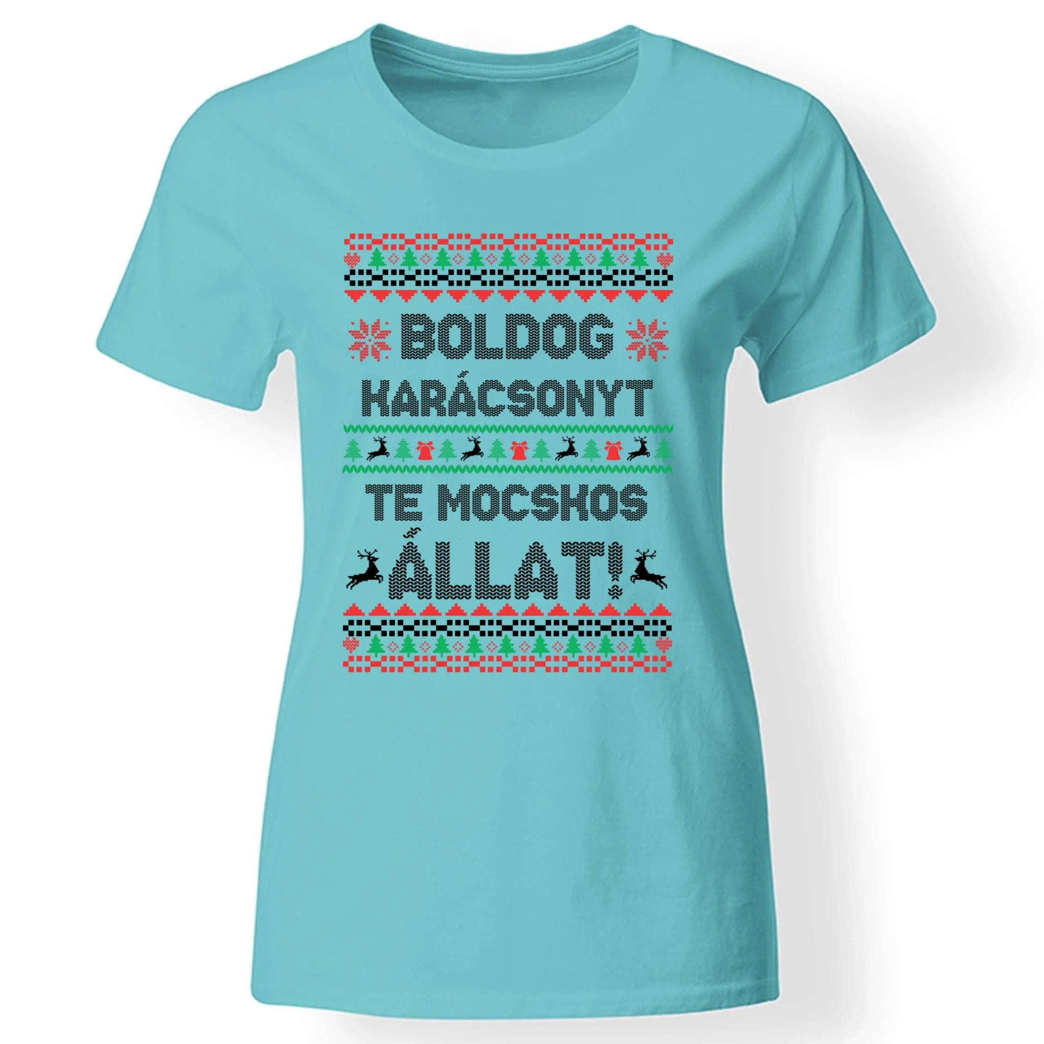 Boldog Karácsonyt te mocskos állat - vicces karácsonyi női póló