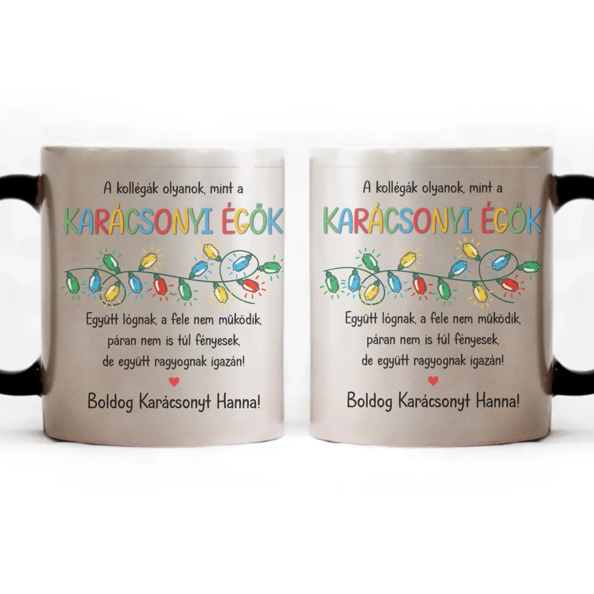 A Kollégák együtt ragyognak - egyedi neves karácsonyi ajándék bögre