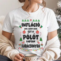 Inflációs karácsonyi női póló vicces felirattal