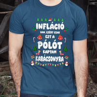 Inflációs karácsonyi férfi póló vicces felirattal