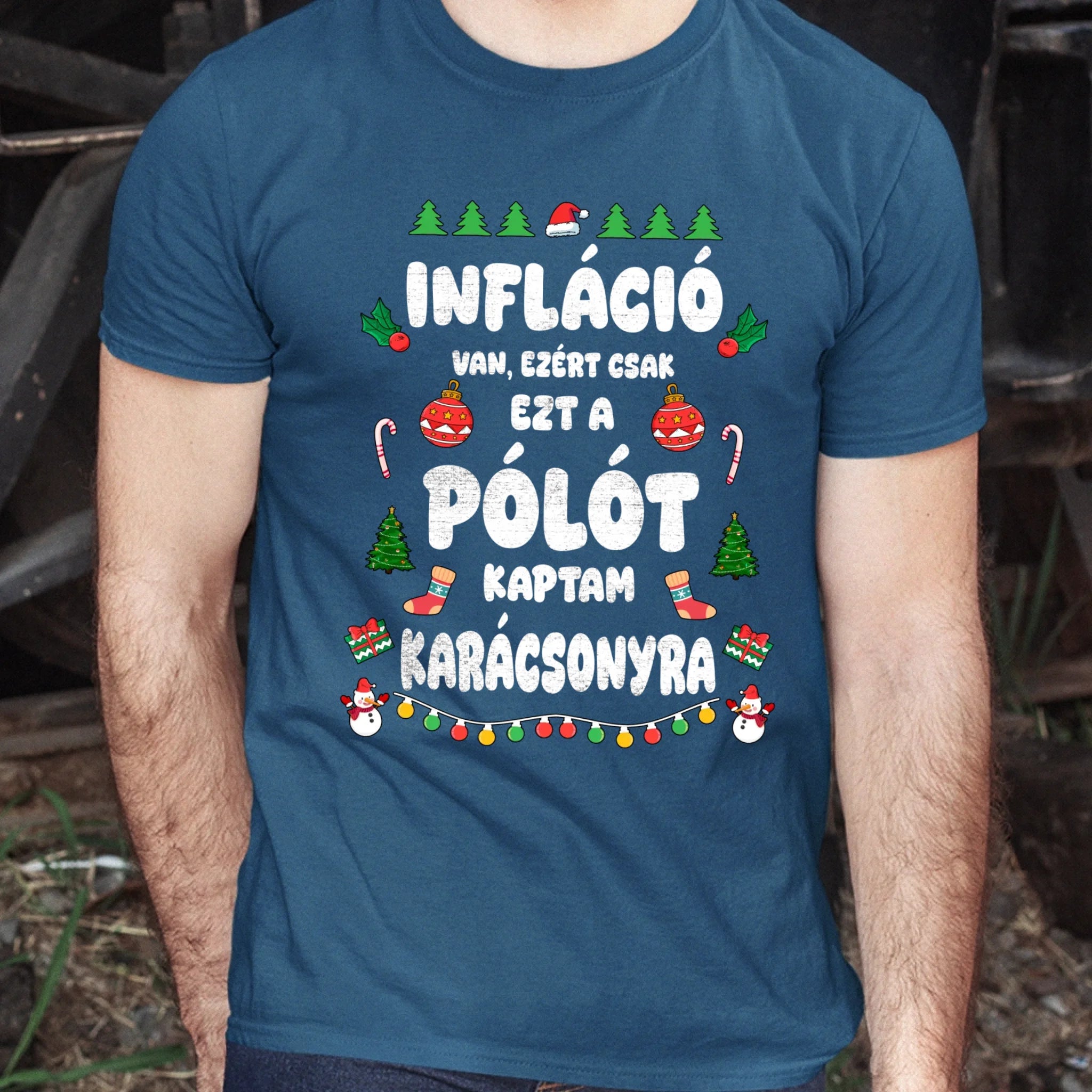 Inflációs karácsonyi férfi póló vicces felirattal