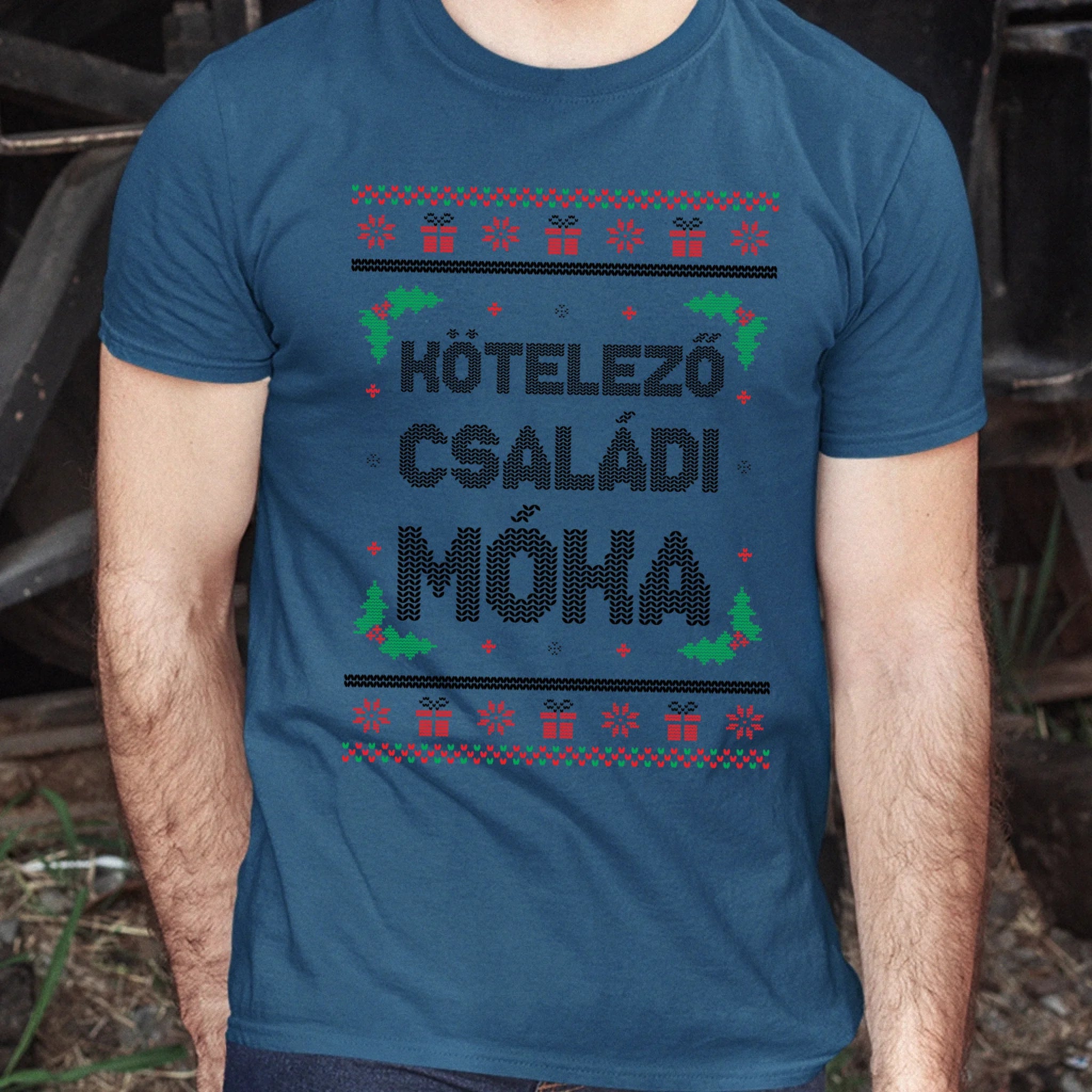 Kötelező családi móka - vicces feliratos karácsonyi férfi póló