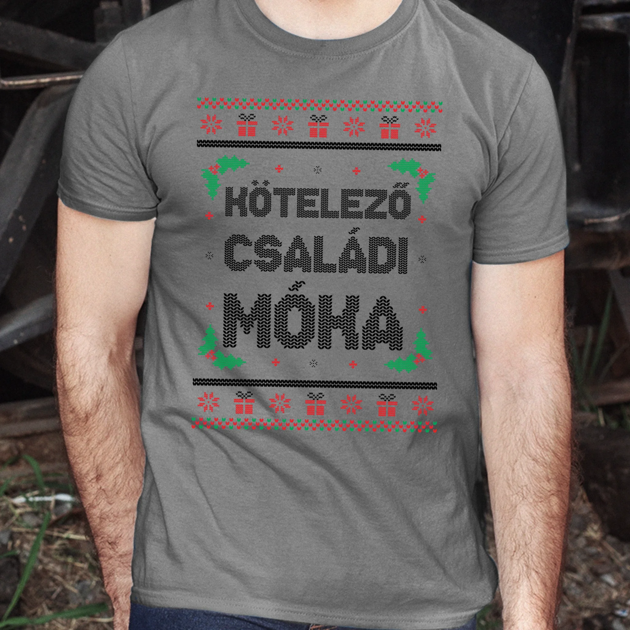 Kötelező családi móka - vicces feliratos karácsonyi férfi póló