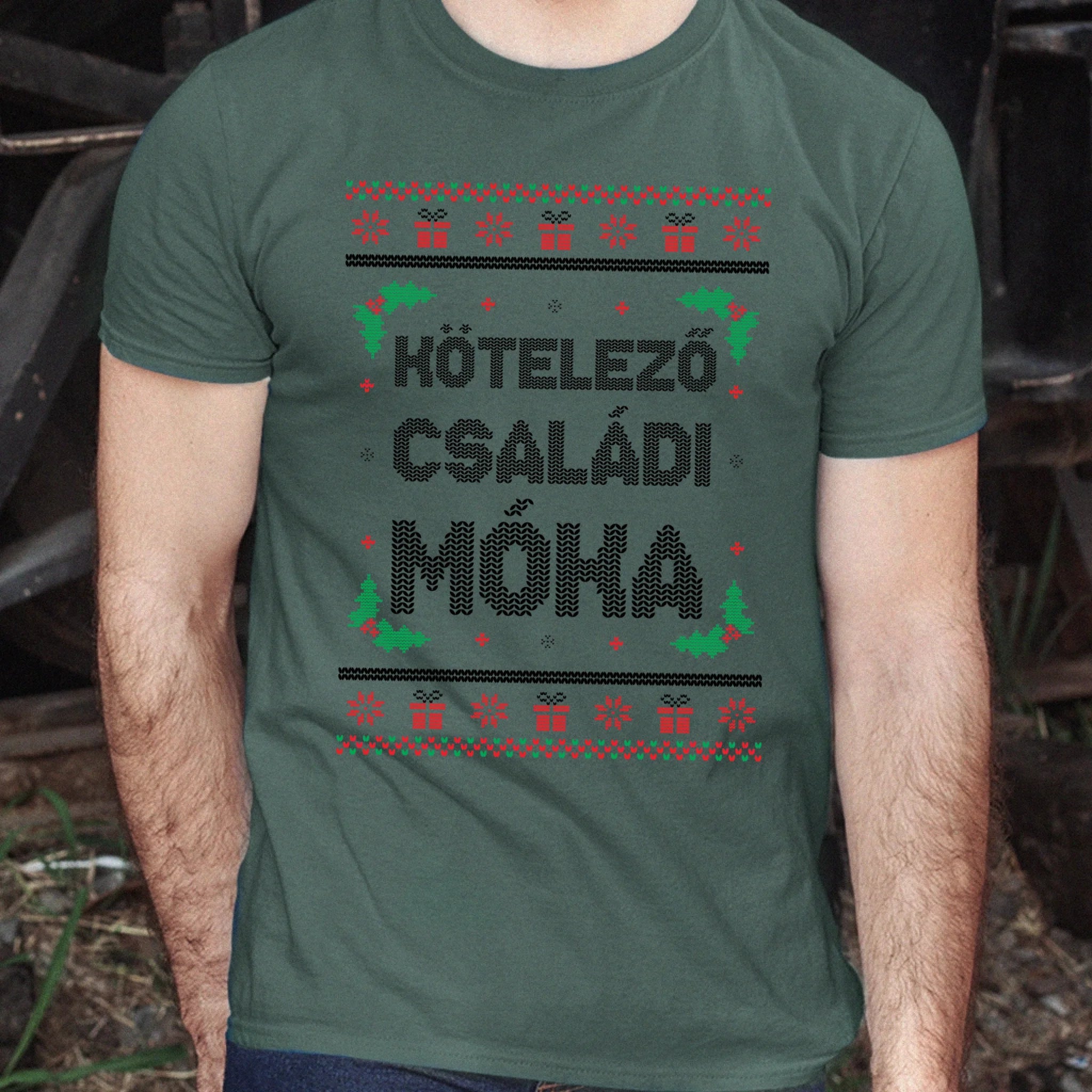 Kötelező családi móka - vicces feliratos karácsonyi férfi póló