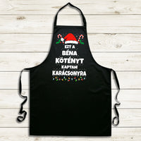 Ezt a béna kötényt kaptam Karácsonyra - vicces fekete kötény