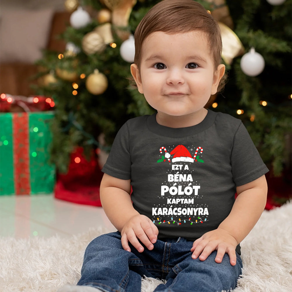 Ezt a béna pólót kaptam Karácsonyra - vicces karácsonyi gyerek póló