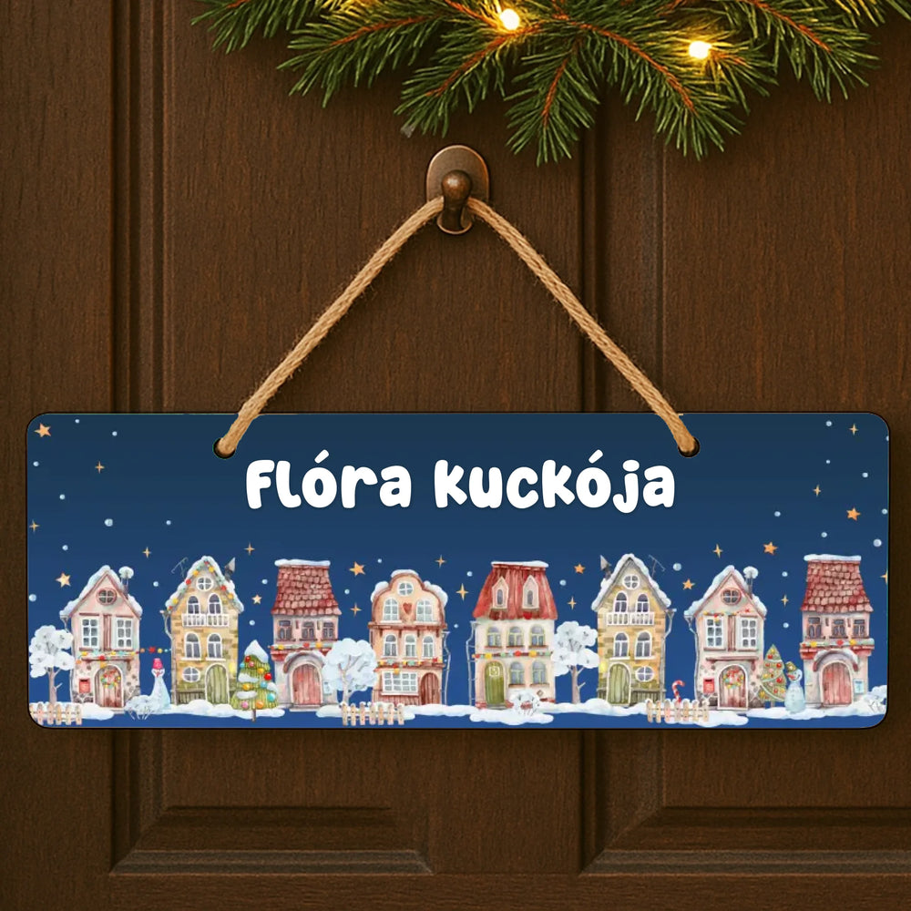 Karácsonyi falu dísztábla - egyedi névvel