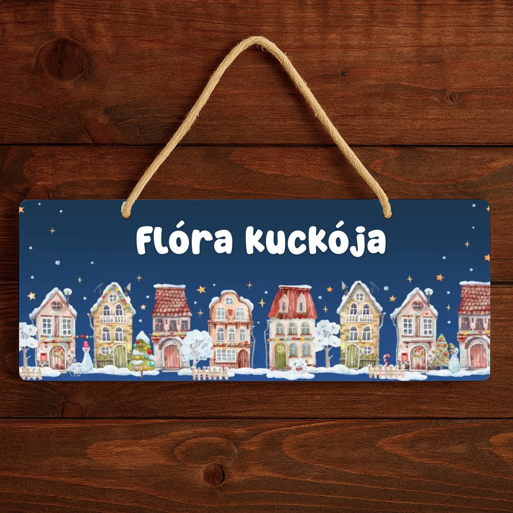 Karácsonyi falu dísztábla - egyedi névvel