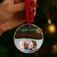 Egyedi képes karácsonyfa üvegdísz szerkeszthető felirattal