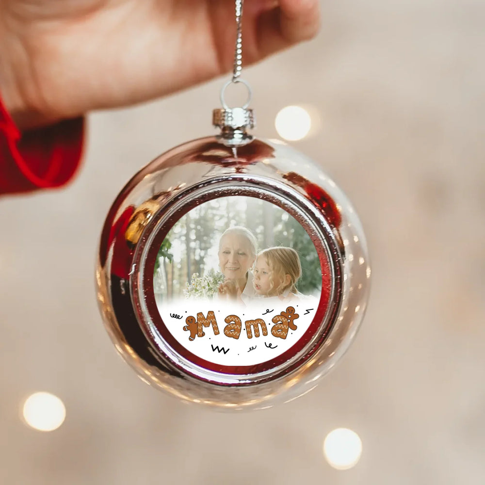 Mézeskalácsos karácsonyi ezüst gömbdísz egyedi képpel a Mamának