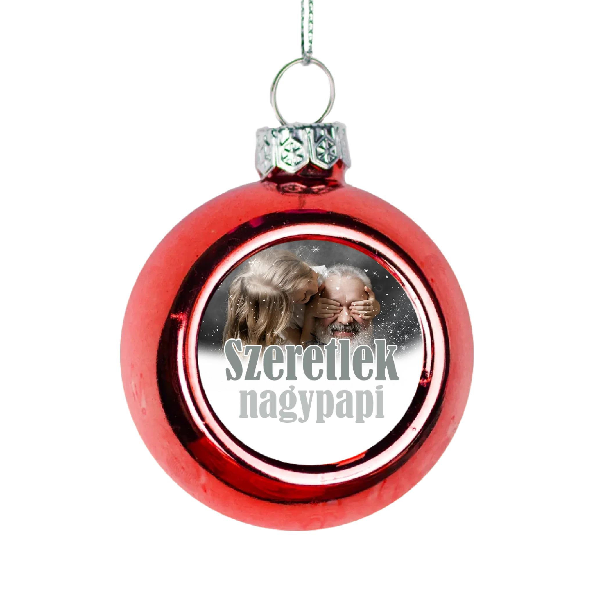 Szeretlek nagypapi piros gömbdísz a ti képetekkel