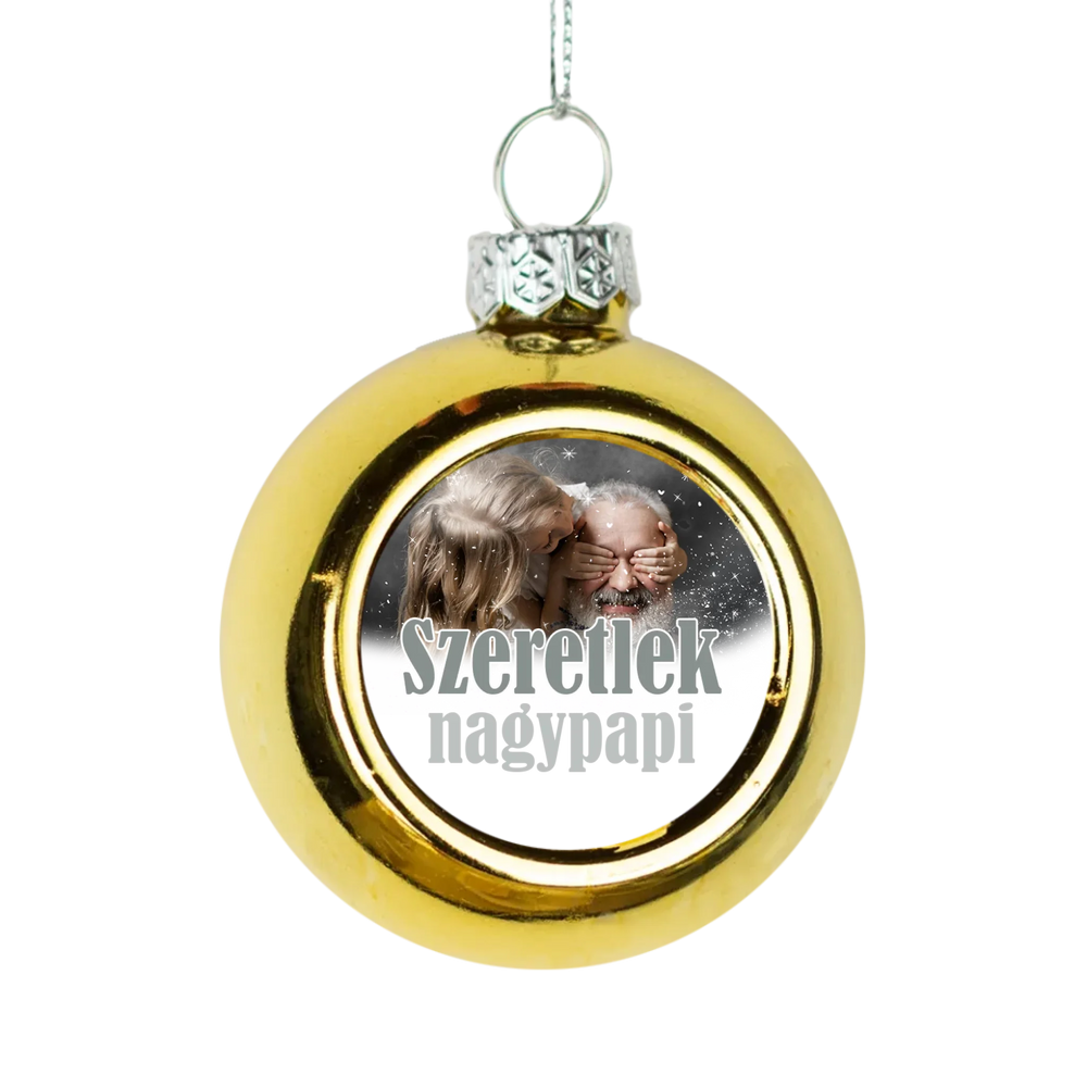Szeretlek nagypapi arany gömbdísz a ti képetekkel