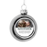 Szeretlek nagypapi ezüst gömbdísz a ti képetekkel