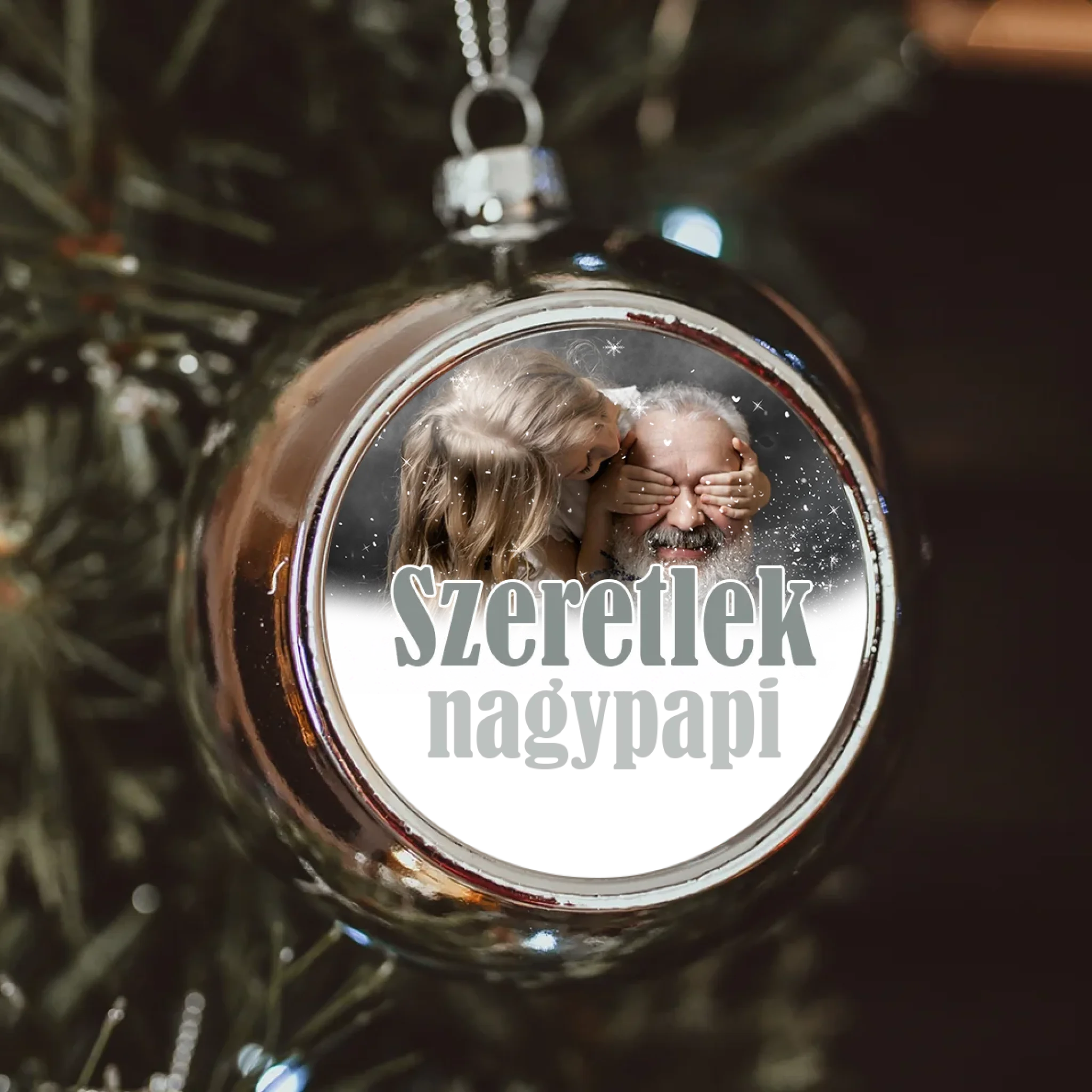 Szeretlek nagypapi ezüst gömbdísz a ti képetekkel