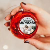 Egyedi képes piros gömbdísz - A világ legjobb Anyukájának