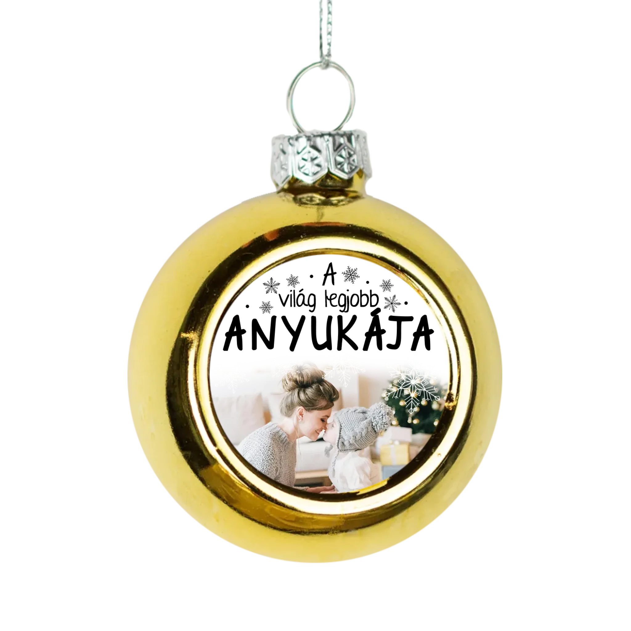 Egyedi képes arany gömbdísz - A világ legjobb Anyukájának