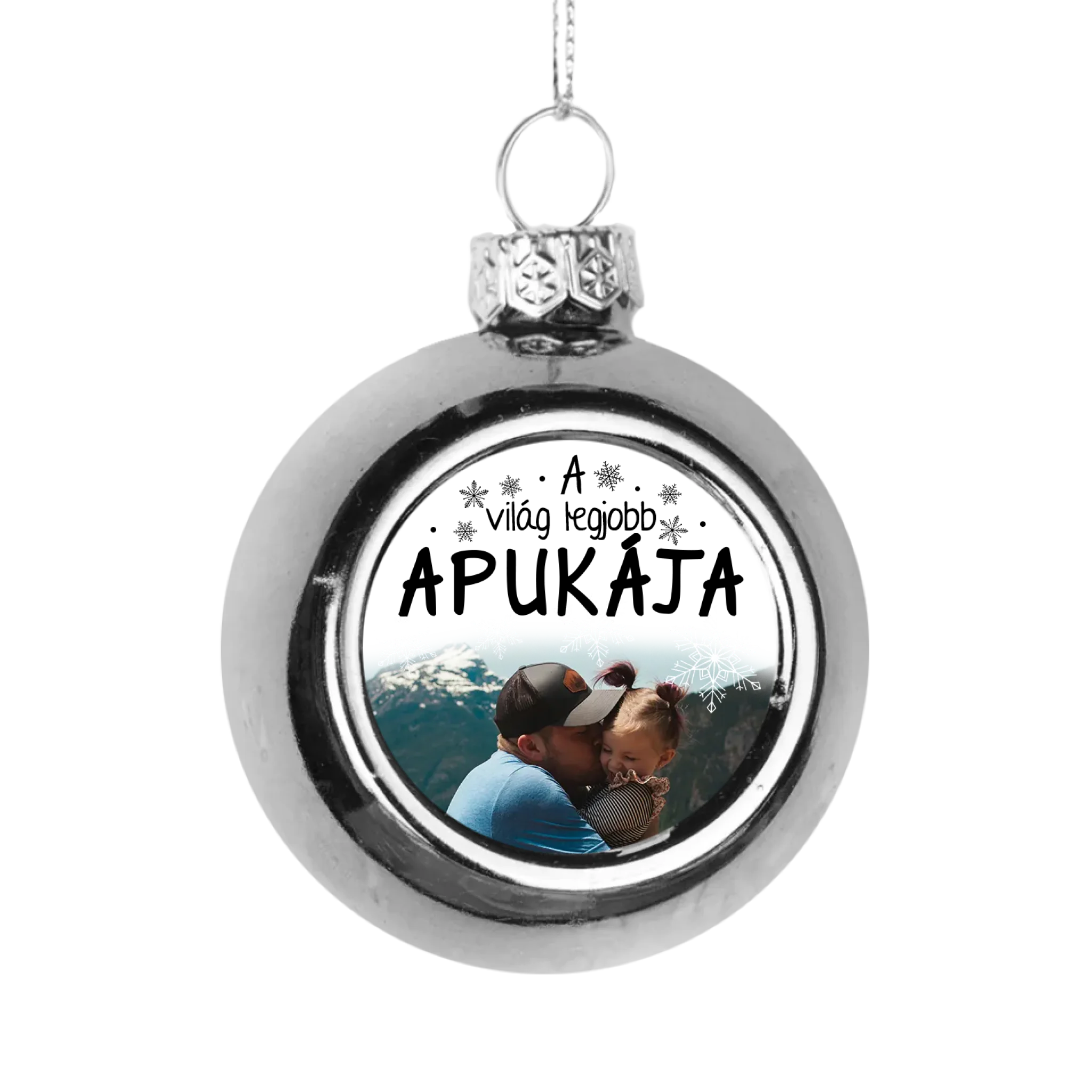 Egyedi képes ezüst gömbdísz - A világ legjobb Apukájának