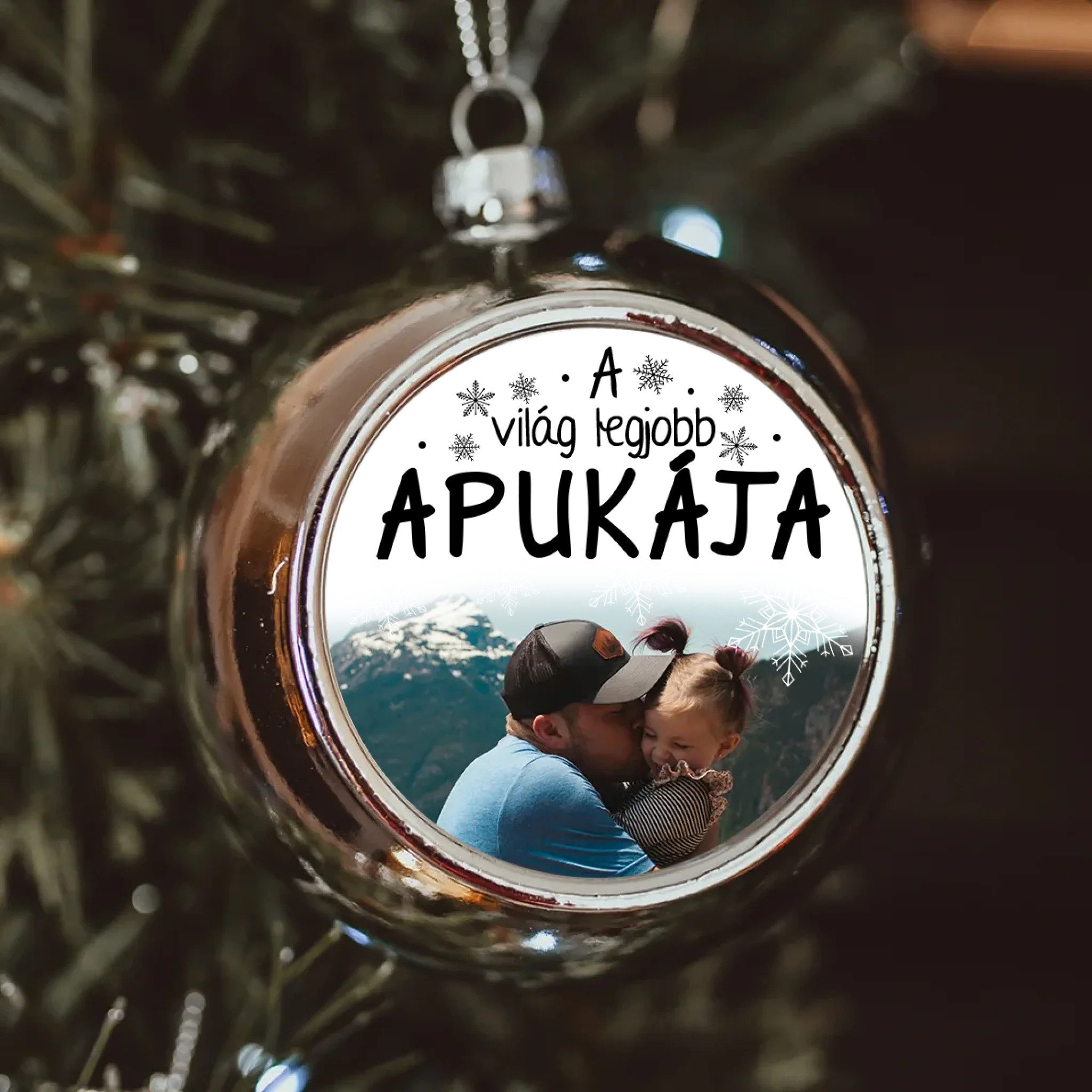 Egyedi képes ezüst gömbdísz - A világ legjobb Apukájának