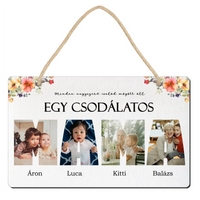 Minden nagyszerű család mögött áll egy csodálatos MAMA dísztábla