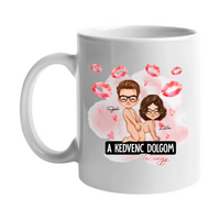 A kedvenc dolgom Te vagy - szerkeszthető karakteres egyedi neves bögre pároknak