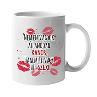 Túl szexi vagy - szerkeszthető karakteres bögre felirattal