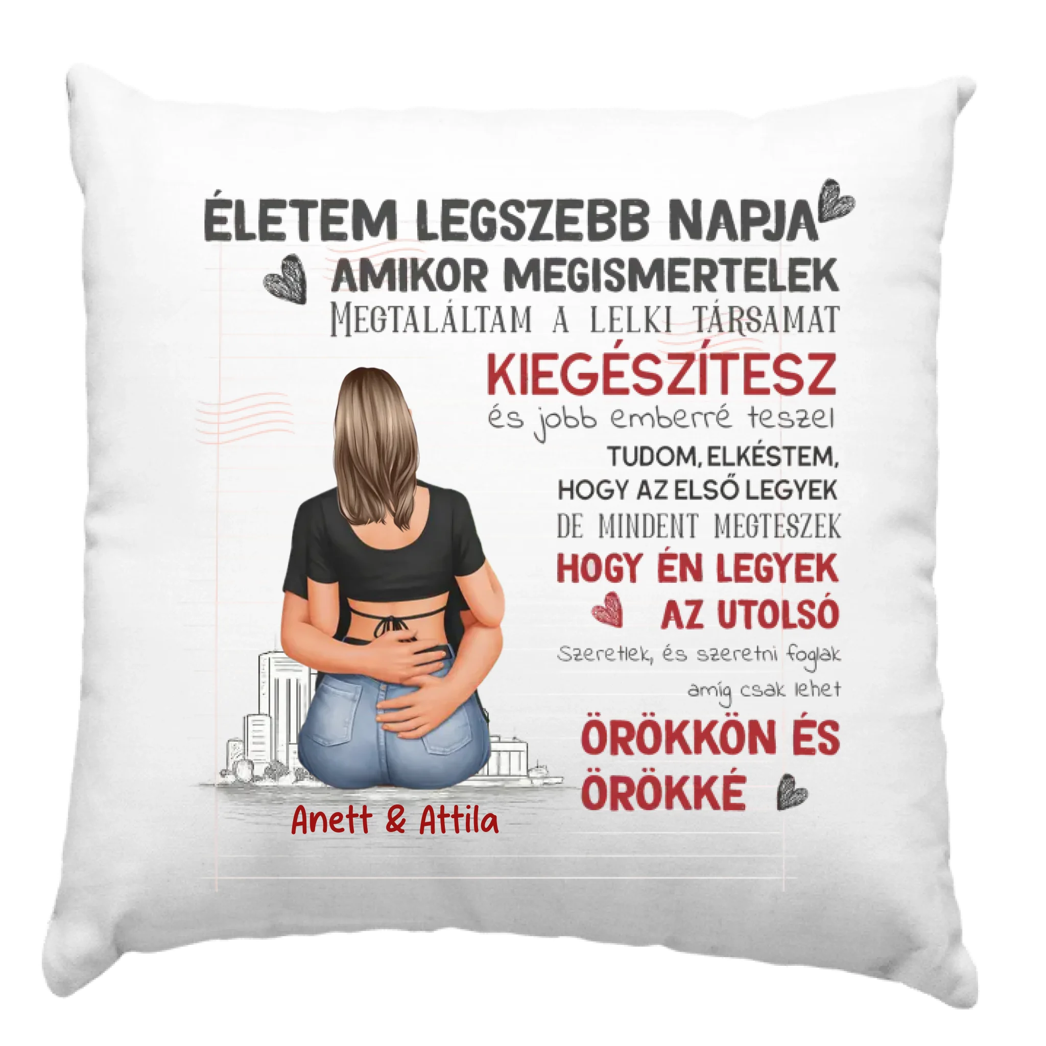 Életem legszebb napja feliratos párna - szerkeszthető karakterrel és egyedi névvel
