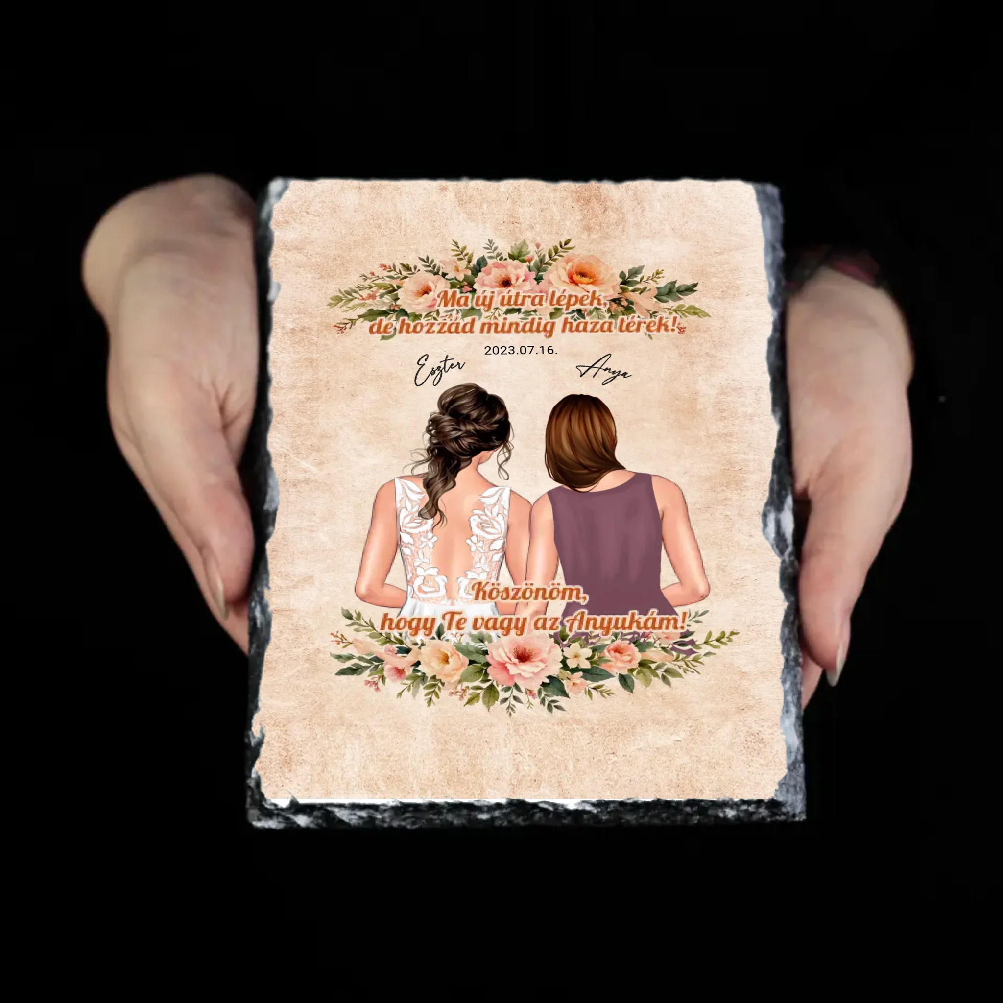 Köszönöm, hogy Te vagy az Anyukám - Anya és Menyasszony egyedi szülőköszöntő ajándék