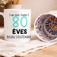 Egyedi születésnapi bögre 80. születésnapra