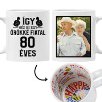 Örökké fiatal 80 éves szülinapi ajándék bögre