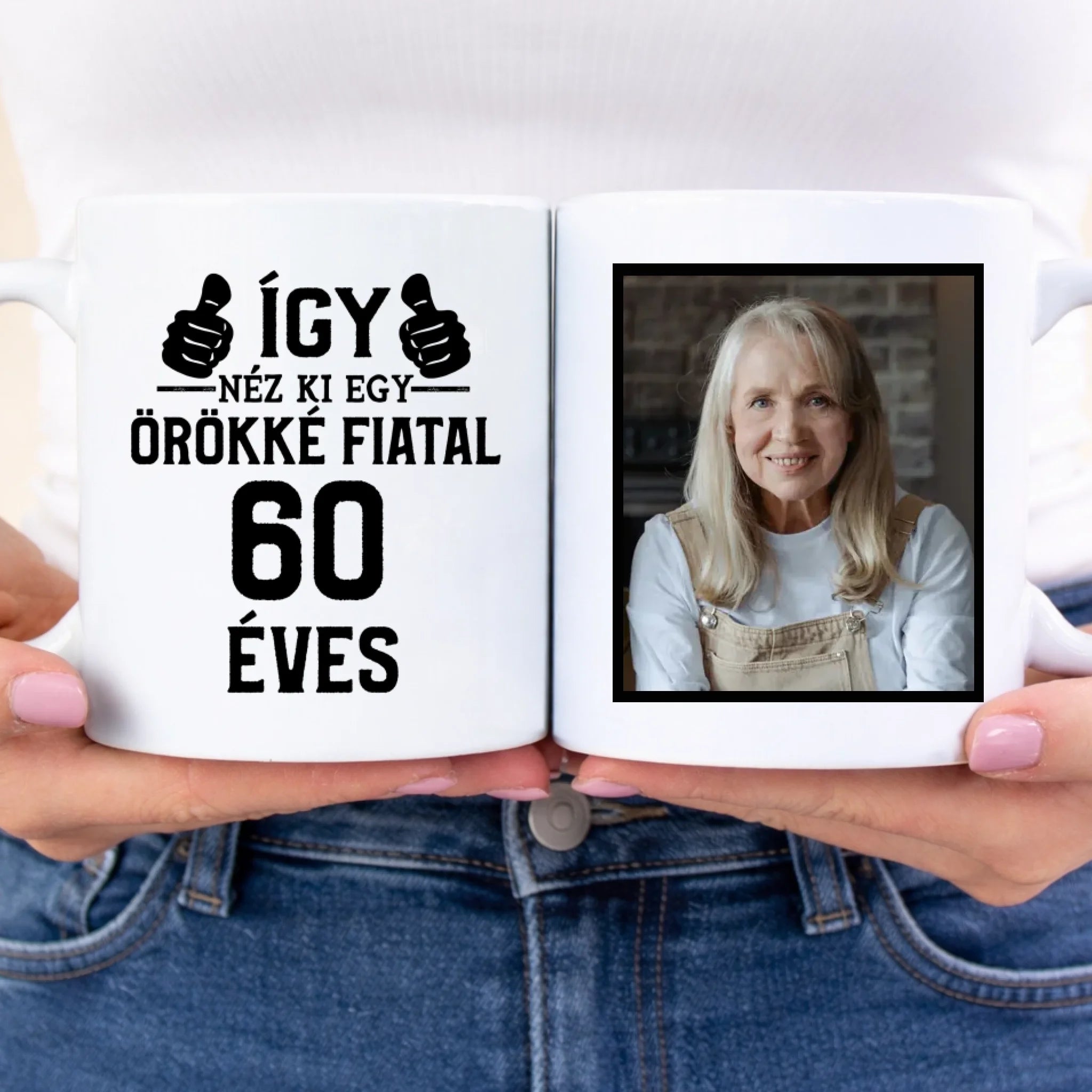 Örökké fiatal 60 éves szülinapi ajándék bögre