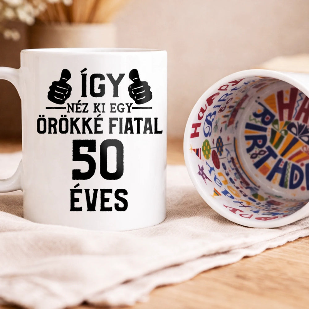 Örökké fiatal 50 éves szülinapi ajándék bögre