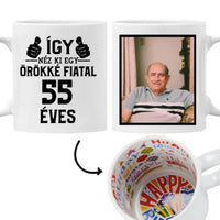 Örökké fiatal 55 éves szülinapi ajándék bögre