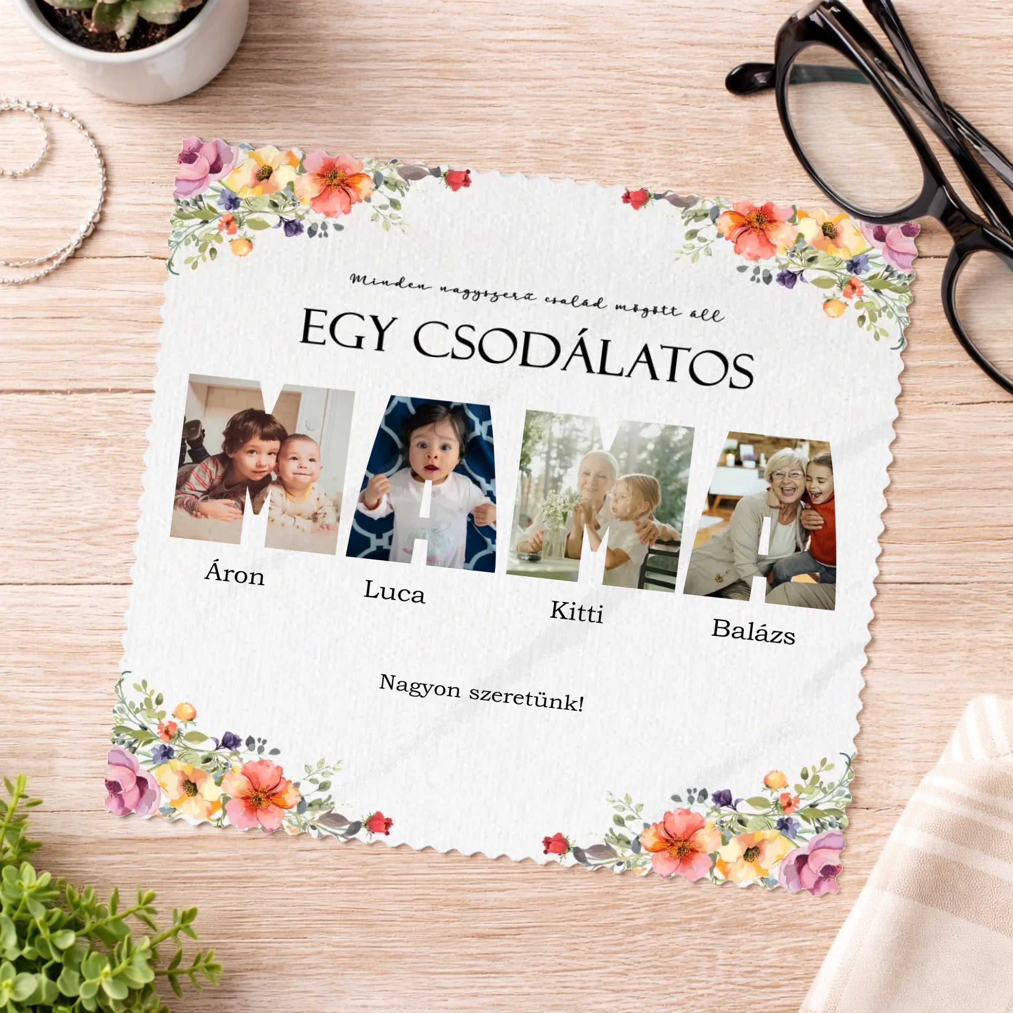 Csodálatos mama - 4 képes egyedi szemüvegtörlő kendő