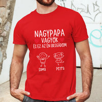 Nagypapa brigádja póló akár 6 unokával