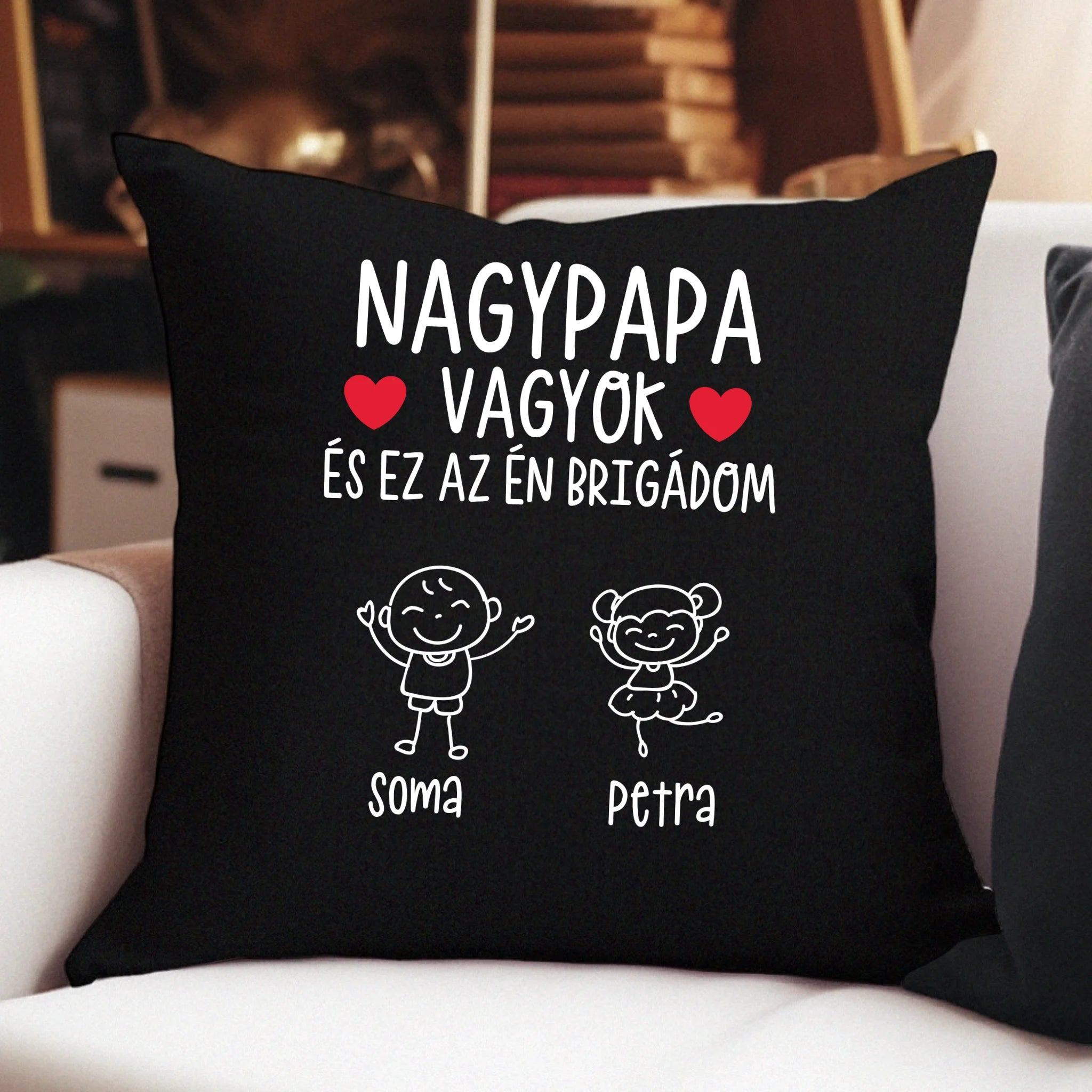 Nagypapa vagyok ez az én brigádom fekete párna akár 6 unokával