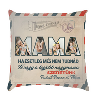 Egyedi képes Te vagy a legjobb nagymama Anyák Napi párna telinyomattal