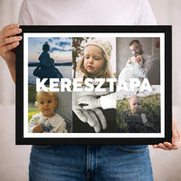 Keresztapa falikép – egyedi 6 képes ajándék saját fotókkal