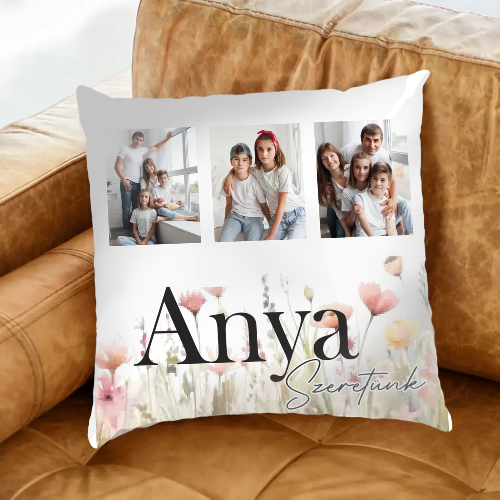 Anya szeretünk - egyedi képes fullprint párna választható felirattal