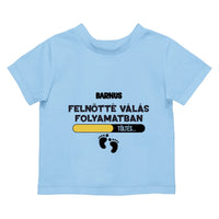 Felnőtté válás folyamatban póló gyerekeknek