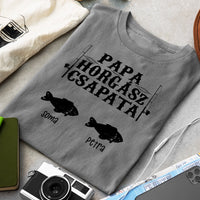 Ajándék Papáknak - Papa horgász csapata póló akár 6 unoka nevével