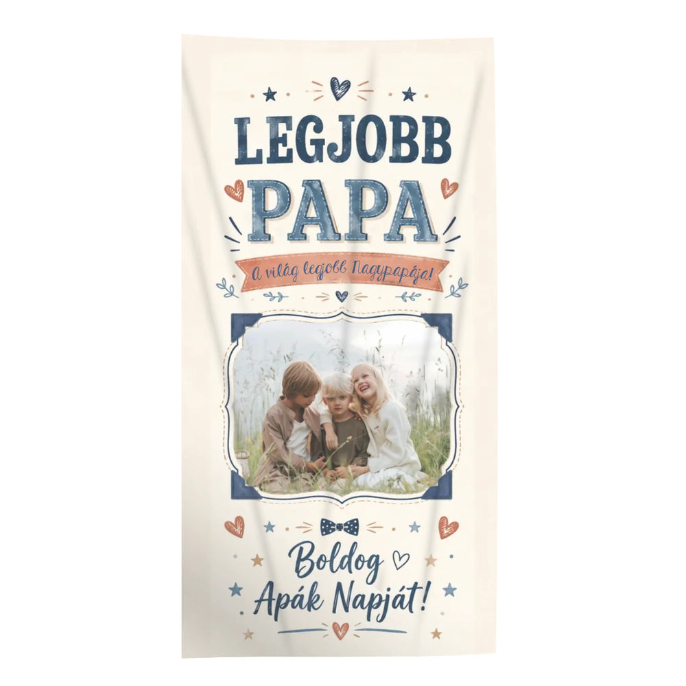 Apák napi ajándék törölköző saját képpel és egyedi felirattal - egyedi ajándék papának