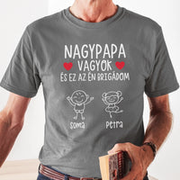 Nagypapa brigádja póló akár 6 unokával