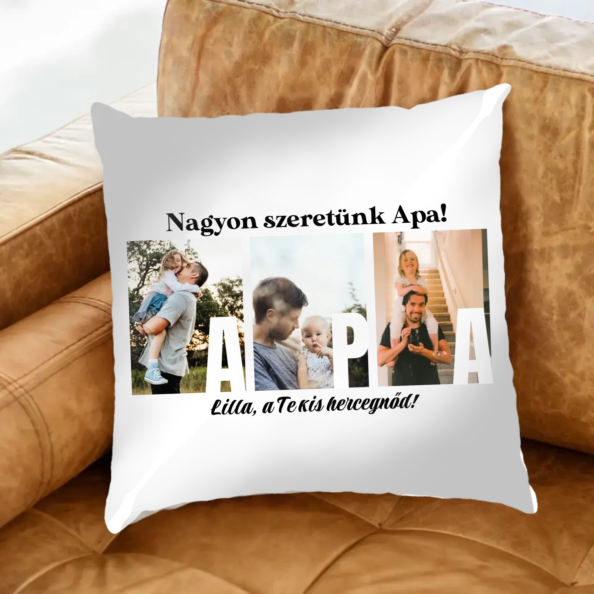 Ajándék Apának - Egyedi képes Apa szeretünk párna