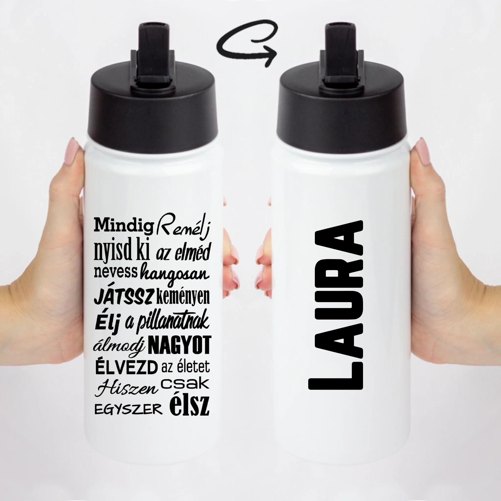 Szívószálas motivációs kulacs idézettel és névvel