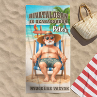Hivatalosan is szabadságon - vicces nyugdíjas törölköző férfiaknak