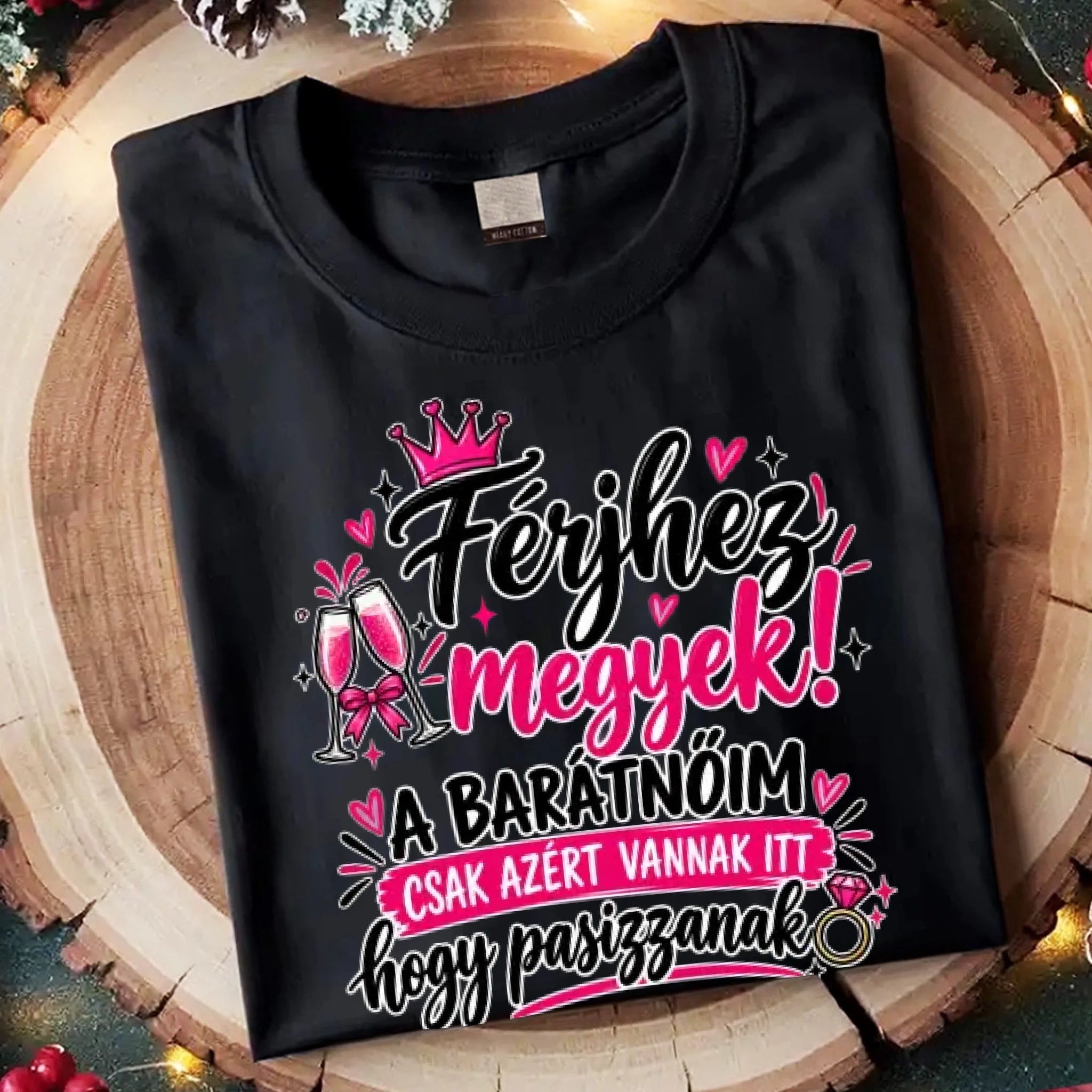 Férjhez megyek - vicces női póló lánybúcsúra