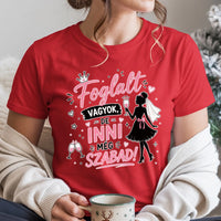 Foglalt vagyok, de inni még szabad - lánybúcsús női póló
